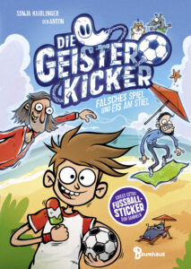 Die Geisterkicker 2 - Falsches Spiel und Eis am Stiel