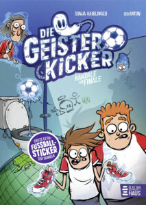 Die Geisterkicker 3- Randale im Finale